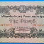 1944.  10 Pengő  AUNC Vöröshadsereg