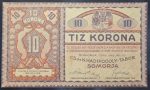 Somorja 1916. 10 Korona UNC