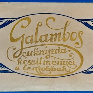 "Galambos Cukrászda" - Vintage reklám és édességtörténet GOTTO