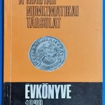A Magyar Numizmatikai Társulat évkönyve 1979
