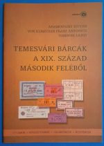 Adamovszky István - Von Klimstein Franz Antonius - Zombori Lajos: TEMESVÁRI BÁRCÁK A XIX.SZÁZAD MÁSODIK FELÉBŐL