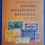 Adamovszky István: Magyar Szükségpénz Katalógus 1723-1959
