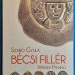 Szabó Gyula: Bécsi Fillér