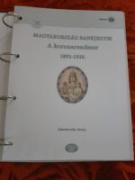 Adamovszky István: Magyarország Bakjegyei (exkluzív kiadás 3. kötet) Koronarendszer 2006. - Image 2
