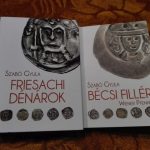Szabó Gyula: Bécsi Fillér+ Friesachi Dénárok egyben Akció!!!