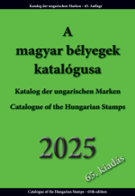 A magyar bélyegek katalógusa 2025. Catalogue of the Hungarian Stamps,