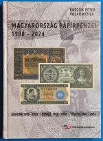 Kuscsik Péter - Vozár Attila: Magyarország papírpénzei 1900-2024