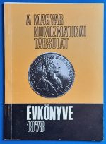 A Magyar Numizmatikai Társulat évkönyve 1978