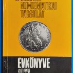 A Magyar Numizmatikai Társulat évkönyve 1977