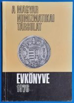 A Magyar Numizmatikai Társulat évkönyve 1976