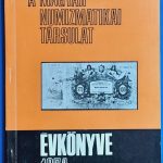 A Magyar Numizmatikai Társulat évkönyve 1974