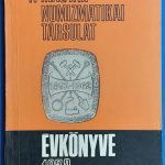 A Magyar Numizmatikai Társulat évkönyve 1973