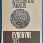 A Magyar Numizmatikai Társulat évkönyve 1971