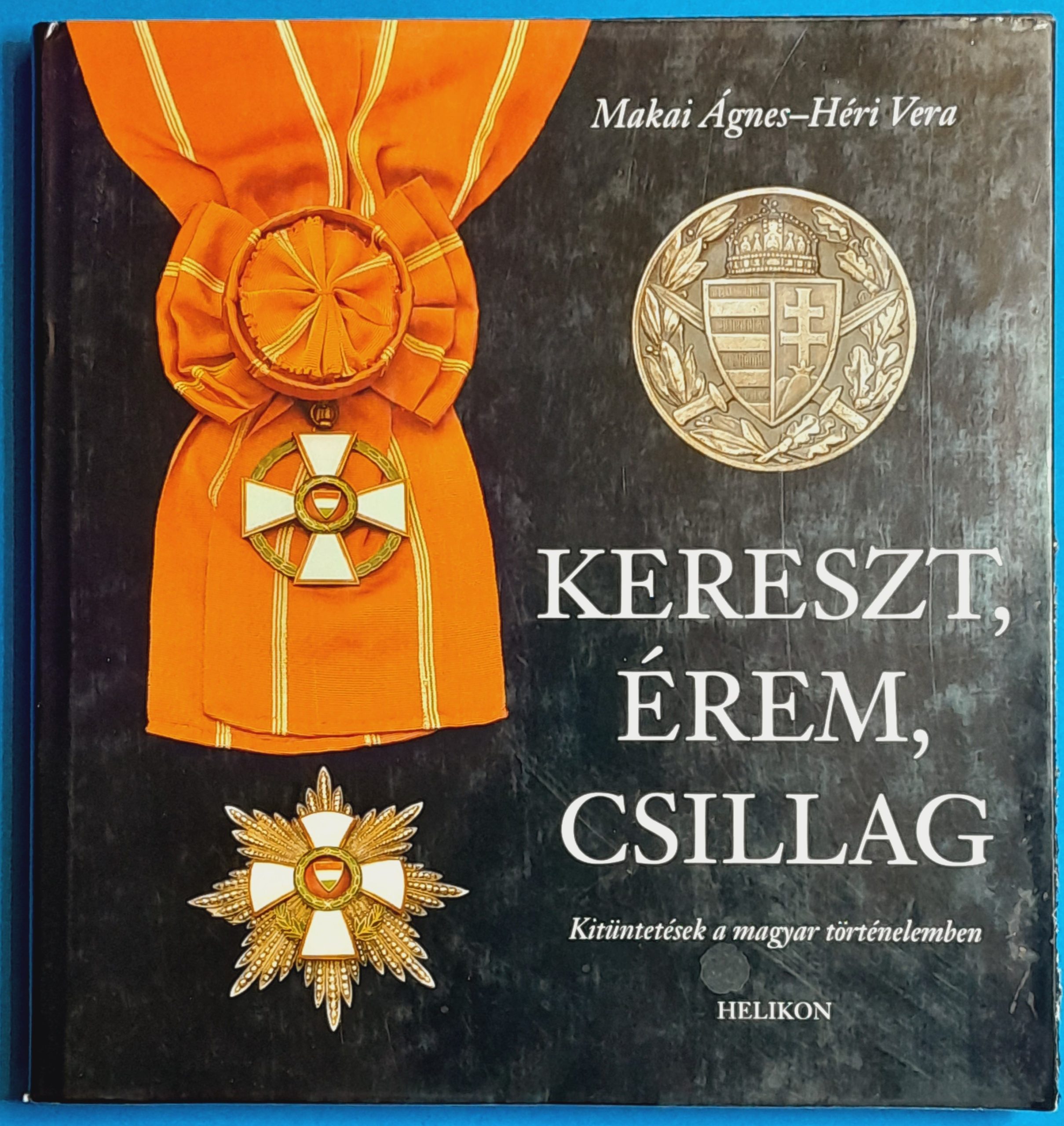Kereszt, érem, csillag numizmatikai szakkönyv
