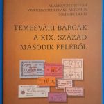 Adamovszky István - Von Klimstein Franz Antonius - Zombori Lajos: TEMESVÁRI BÁRCÁK A XIX.SZÁZAD MÁSODIK FELÉBŐL