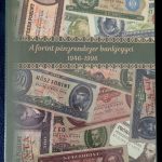 Magyar: Egyedi készítésű papírpénztároló album - Forint rendszer 1946 - 1996