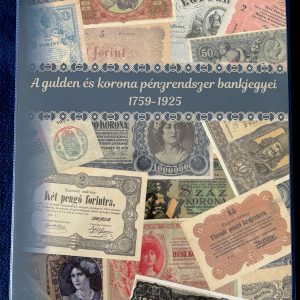Egyedi Bankjegytároló Album – Gulden és Korona Rendszer