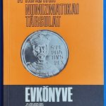 A Magyar Numizmatikai Társulat évkönyve 1972